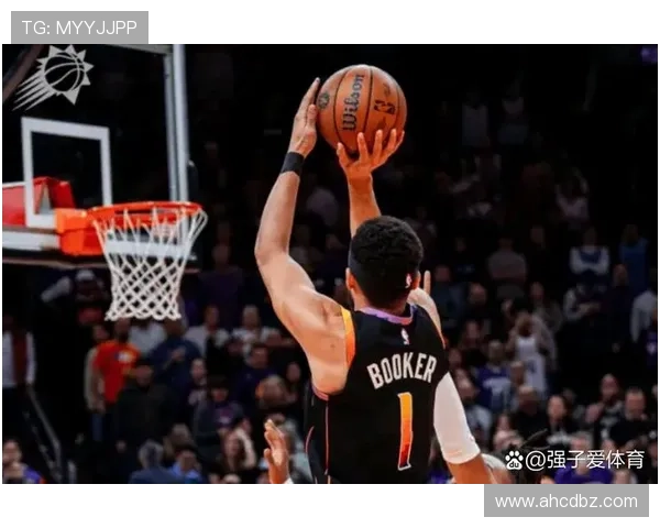 布克半场表现分析：进攻欲望强烈却命中率低贡献15分4板3助正负值高达22